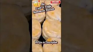 ❤️ MY HOMEMADE BISCUITS ❤️ #recipe #biscuit #country #yummy #shorts #viral #foryou #butter #food