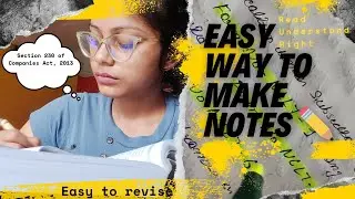 Easy way to make Notes || Company Law notes || CA/CS/CMA Students ||
