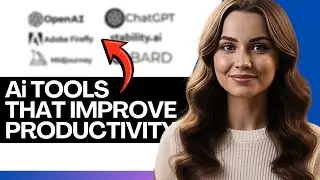 AI Tools That Improve Productivity (2026)
