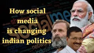 How social media influencing Indian politics| how social media affect politics and political views.