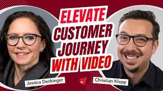 How Video Uplevels Every Part of the Customer Journey