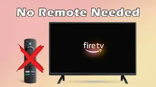 How to Use Fire TV Without a Remote