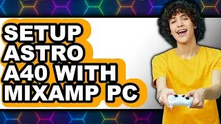 How to Setup Astro A40 with Mixamp Pc (only Way)