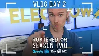 Rostered On | Season 2 - Behind the Scenes - Day 2 VLOG