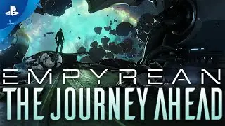 Warframe Empyrean - The Journey Ahead | PS4