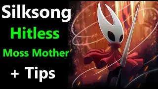 How to defeat Boss Moss Mother Guide(Hitless, No damage) and tips - Hollow Knight Silksong