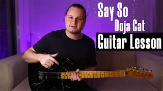 How To Play - Say So - Doja Cat - Guitar Lesson (Tutorial) + Guitar Solo!