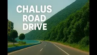 🚗 Chalus Road Drive &ndash; The Most Beautiful Road in Iran