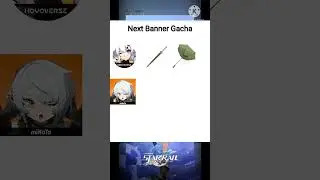 Next Banner Gacha 😍    Honkai star rail Genshin impact ZZZ #genshinimpact #honkaistarrail #hoyovers