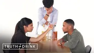 My Fianc&eacute; & My Ex Play Truth or Drink | Truth or Drink | Cut