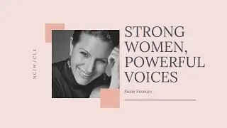 Strong Woman, Powerful Voices: Susie Essman