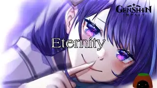 ETERNITY - (Genshin Impact Raiden Shogun AMV)