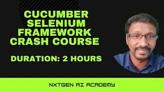 Cucumber Framework Selenium Crash Course