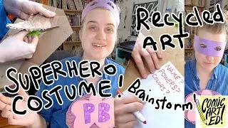 Making Our Own SUPERHERO COSTUMES! | Recycled Art Kid Activity