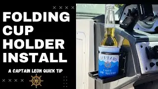 Folding Cup Holder Install - A great boating tip!