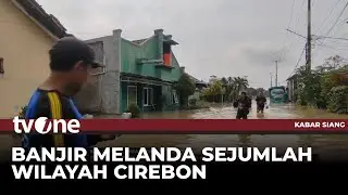 Ribuan Rumah di Cirebon Terdampak Banjir | tvOne