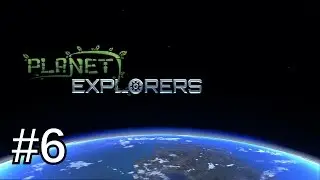 Planet Explorers Ep. 6- Fire Breathing Bears!