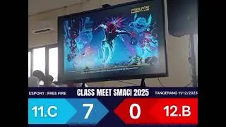 KELAS 11C 7-0 KELAS 12B || CLASS MEET SMACI 2025 : ESPORT FF