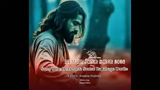 Deni deni mula sumai ra jabage durile New #Hajong Song #2026 