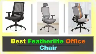 Best Featherlite Office Chair in India 2022 ⚡ BEST FEATHERLITE CHAIRS  सबसे अच्छा फेदरलाइट ऑफिस चेयर