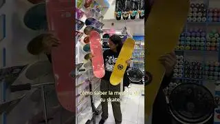 C&oacute;mo saber la medida de tu skate! 😎 #skateboarding #skate