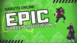 Naruto Online: The New Space-Time Season is INSANE!
