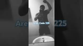 Area Code 225 #fyp #fypシ゚viral