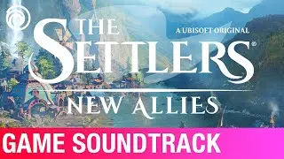 Return of The Settlers | The Settlers : New Allies (Original Game Soundtrack) | Chance Thomas