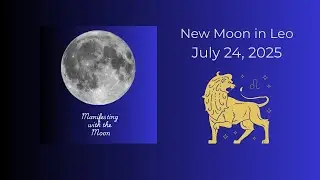 July 2025 New Moon in Leo