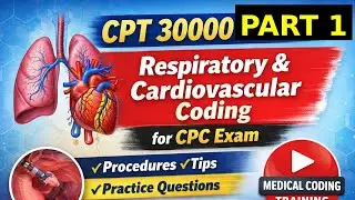 8TH CLASS CPT 30KPART 1 RESPIRATORY system #medicalcoding #CPCExamPrep  #cpctraining #telugucoders 