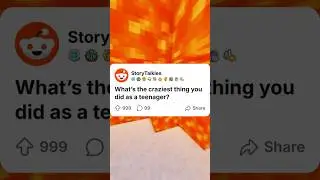 What&rsquo;s the craziest thing you did as a teenager? #reddit #stories #viralreddit