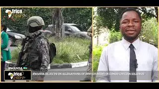 Rwanda Rejects UN Allegations of Involvement in Congo Civilian Killings