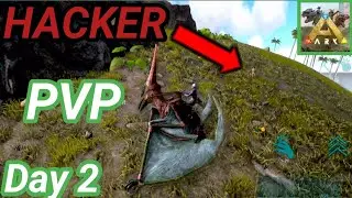 ARK 2 PvP DAY 2 - ON POP OFFICIAL SERVER - FIGHTING WITH HACKERS #arkrevamp #arknewupdate