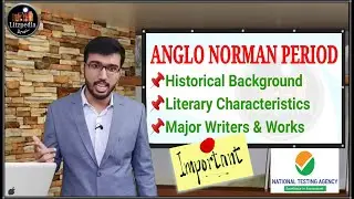 Anglo Norman Period | English Literature | Learning Series