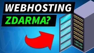 JAK Z&Iacute;SKAT WEBHOSTING ZDARMA? CO JE TO WEBHOSTING A JAK&Yacute; VYBRAT PRO WORDPRESS?