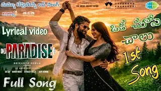 The Paradise Movie Song | NaturalStar Nani | Srikanth Odela | Anirudh | Sonali Kulkarni