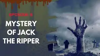 Mystery of Jack the Ripper | Episode 3 | Labyrinth of Lies | #shorts #documentary #mystery