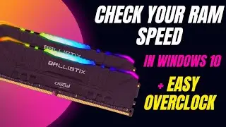 How to Check RAM Speed on Windows 10 (2020 Update)
