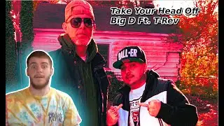 Big D Ft. T-REV 