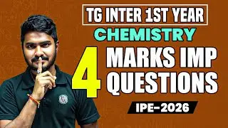 Chemistry All 4 Marks Important Questions| TGInter 1st Year | Chapter Wise SAQs |IPE2026
