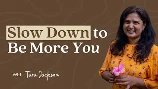 Slow Down to Be More You | Sensitive Stories Ep. 65 with Tara Jackson