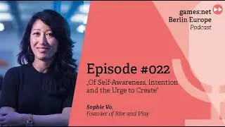 games:net Berlin Europe Podcast: Sophie Vo