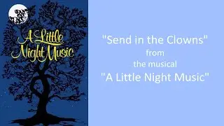 Send in the Clowns - A Little Night Music- Karaoke/Backing Track