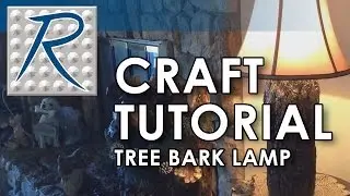 DIY Craft Tutorial - How To Make a Realistic Tree Bark Lamp Using Free Form Habitat