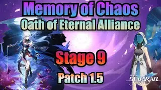 Oath of Eternal Alliance Stage 9 / 3 Stars Clear (Memory of Chaos) - Honkai Star Rail 1.5
