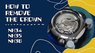 How to remove the crown: NH34, NH35,NH36 pushing point