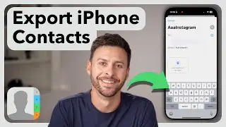 How To Export iPhone Contacts