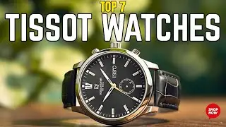 Best Tissot Watches For 2026 | Best Tissot Watch 2026!!