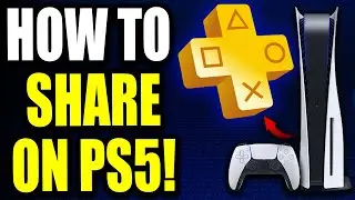 Как поделиться подпиской PlayStation Plus на PS5! PS5: поделитесь играми и другими материалами PS...