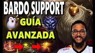 BARDO SUPPORT S9 | (GU&Iacute;A AVANZADA) | (BUILD ACTUALIZADA) | DOMINA A BARDO en MENOS de 15 MINUTOS!!